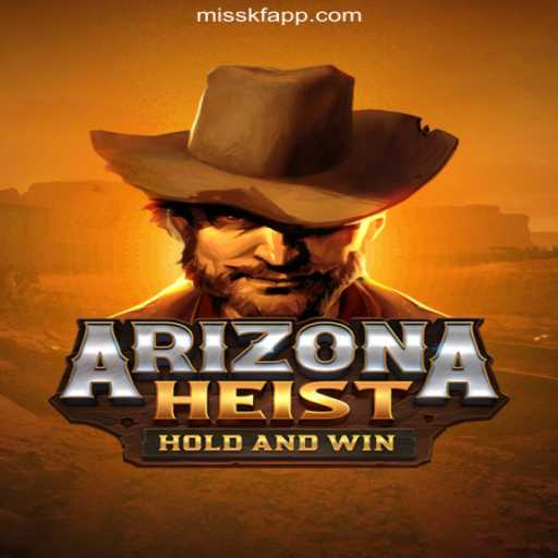 Discover the Thrills of ArizonaHeist on MISSKF.COM: Brazil's Premier Slots Platform