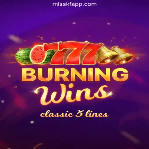 Unveiling BurningWins: A Detailed Exploration into the Ultimate Slot Game on MISSKF.COM
