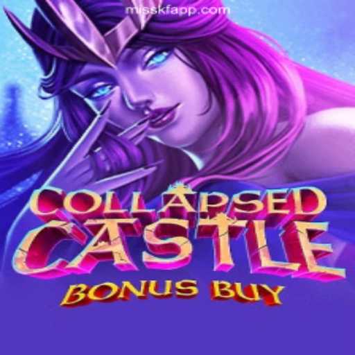 Explore the Thrills of CollapsedCastleBonusBuy on MISSKF.COM Platform - The Premier Destination for Oficial Slots Brasil #1