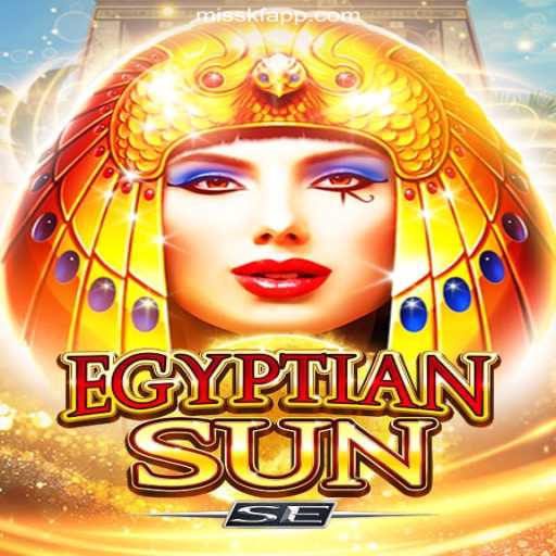 EgyptianSunSE: Dive into the World of Ancient Egypt with MISSKF.COM Platform-Oficial Slots Brasil #1