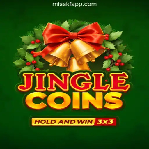 Jinglecoins: The Ultimate Slot Experience on MISSKF.COM Platform