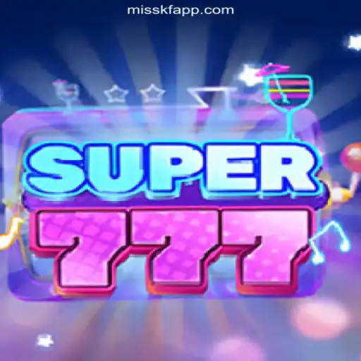 Exploring the Exciting World of Super777 on MISSKF.COM: The Premier Platform for Slots in Brazil